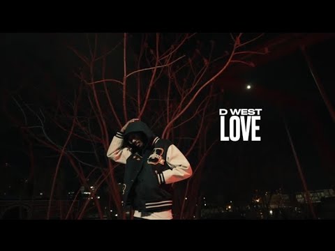 D.West - LOVE (Official Video)