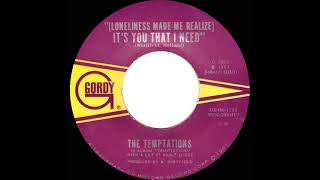 1967 HITS ARCHIVE: (Loneliness Made Me Realize) It’s You That I Need - Temptations (mono)