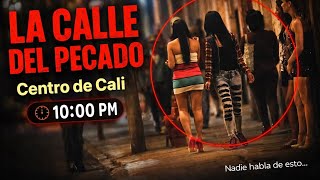 Sin Street in Cali | Tour of the City Center at 10:00 PM
