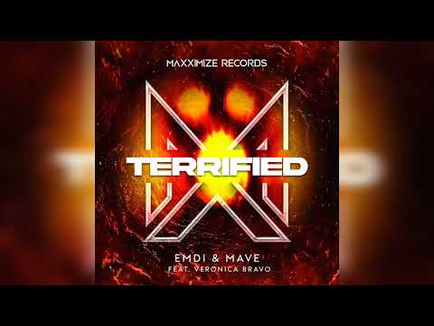 EMDI & Mave - Terrified (feat. Veronica Bravo) [Extended Mix]