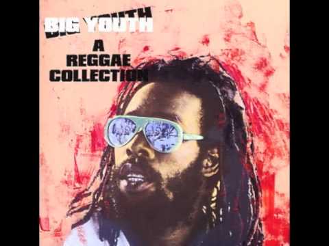 BIG YOUTH  - Do Bay Day