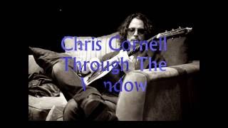 Chris Cornell- Through the window (subtitulado en español)