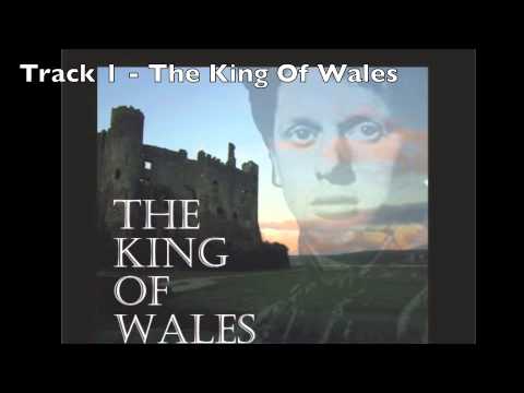 The King Of Wales - Paul Child