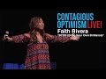 Faith Rivera, BYOB (Bring Your Own Brilliance) - Contagious Optimism LIVE