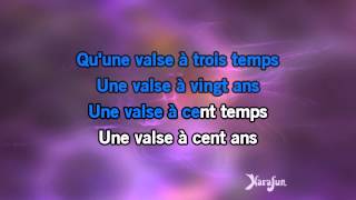 Karaoké La valse à mille temps - Jacques Brel *