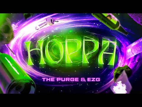 The Purge x EZG - HOPPA (Official Videoclip)