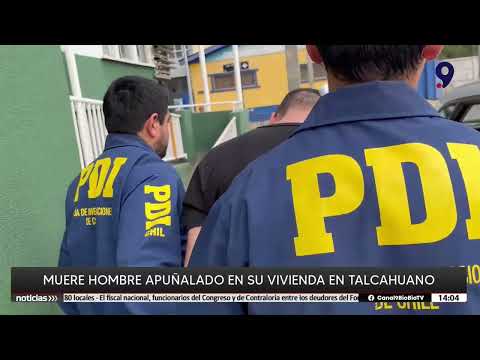 Muere hombre apuñalado en su vivienda en Talcahuano