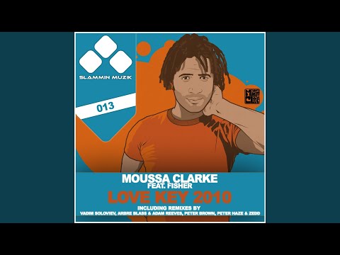 Love Key 2010 (Arbre Blass & Adam Reeves Mix) (feat. Fisher)