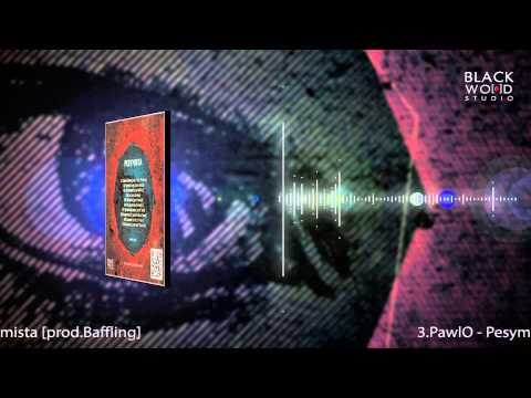 3 PawlO - Pesymista prod. Baffling [BWS]