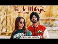 Tu Jo Mileya ( Juke Box ) | Juss X Mix Singh | New Punjabi Song 2024 | Latest Punjabi Songs 2024