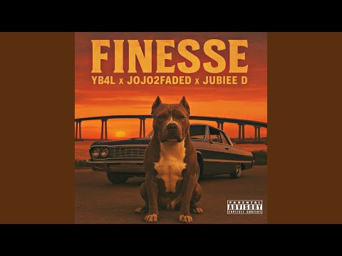Finesse (feat. Jojo2Faded & Jubiee D)