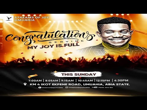 CONGRATULATIONS - MY JOY IS FULL || SUNDAY SERVICE || 16TH APRIL 2023
