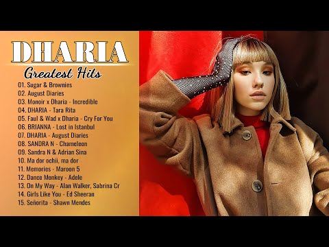 Dharia Greatest Hits Full Album | DHARIA Best Songs Playlist | Dharia songs