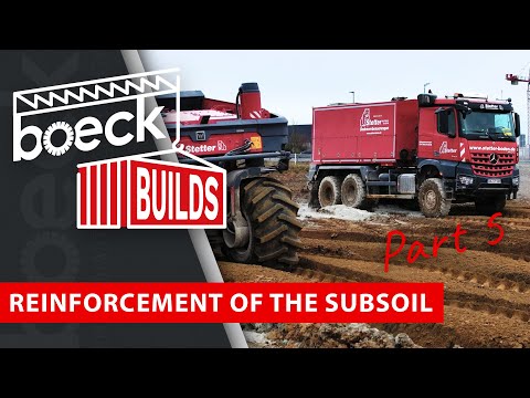 Reinforcement of the subsoil - boeck builds - part 5