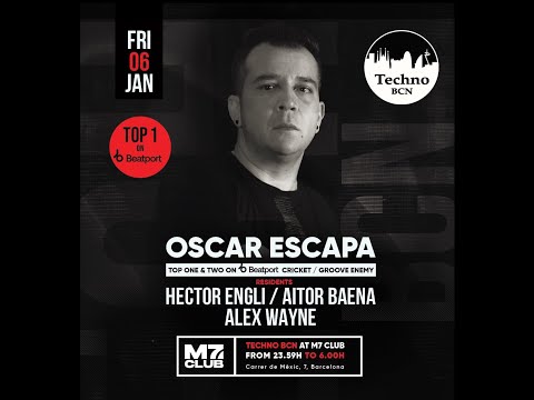 TECHNO BCN presents: OSCAR ESCAPA 6/1/2023 (CLUB M7)
