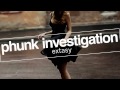Phunk Investigation - Extasy (Cristian Poow Remix ...