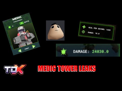 NEW MEDIC TOWER (NEW TDX LEAKS) [Roblox TDX]