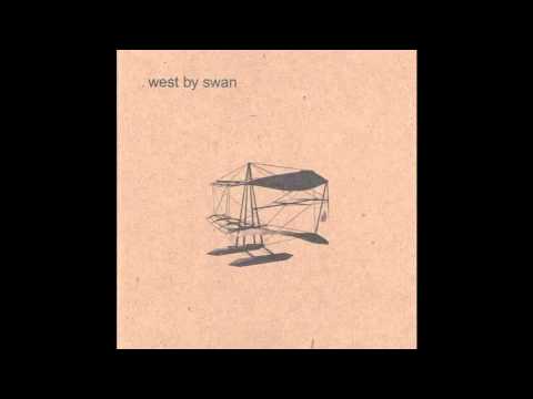 West by Swan 
