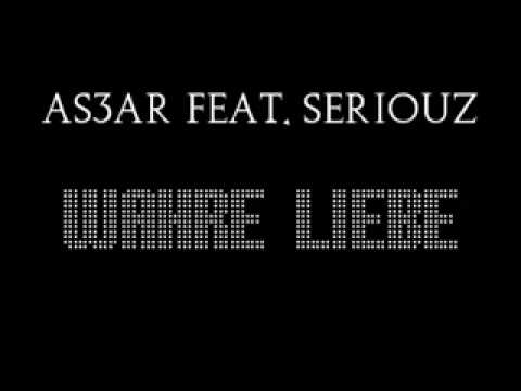 As3ar Feat. SeriouZ - Wahre Liebe