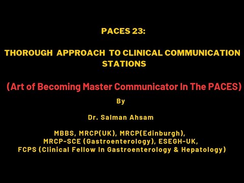 MRCP(UK) PACES23: Thorough Approach To Clinical Communication Stations
