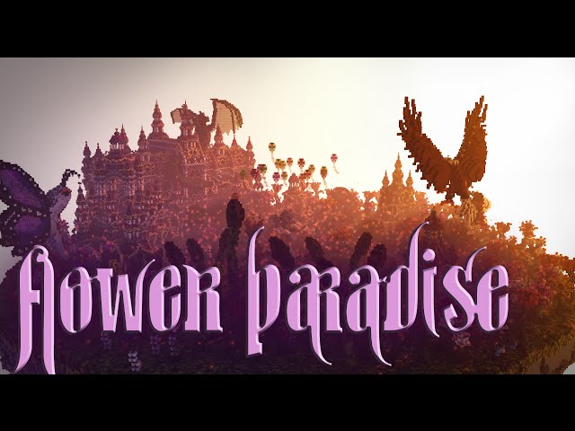 Flower Paradise (with Cinematic) Minecraft Map