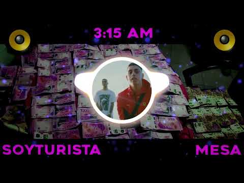 SOYTURISTA x MESITA - 3:15 AM REMIX 🔊BASS BOOSTED🔊 | Boosted Lord