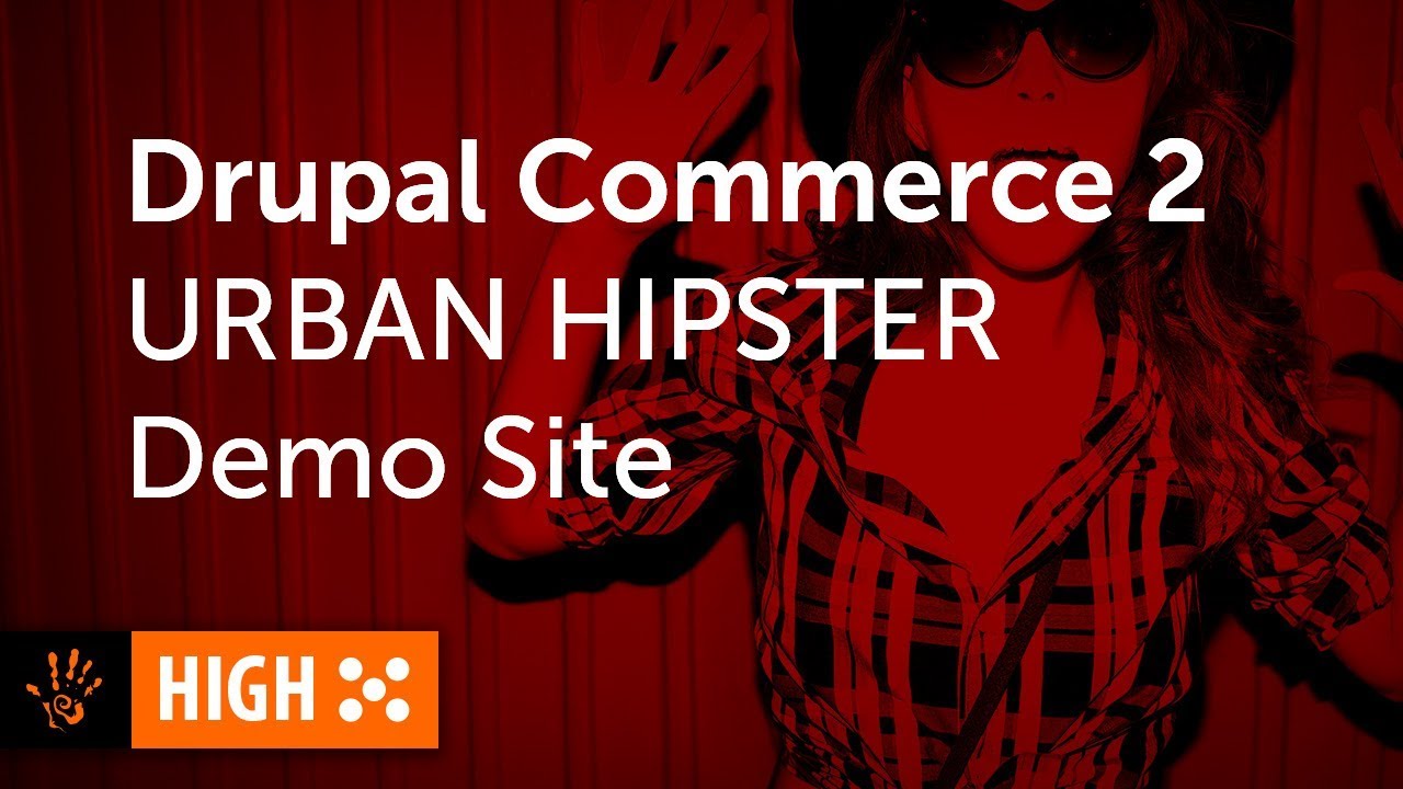 🔴High Five: Drupal Commerce 2 Demo