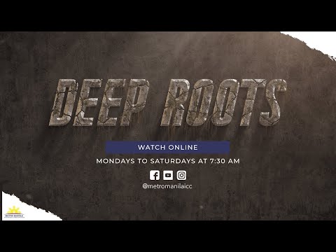 Deep Roots | Pilot