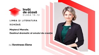  "Meșterul Manole. Destinul dramatic al omului de creație"
