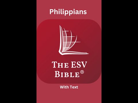 The ESV Audio Bible, Philippians Chapter 1