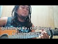 Ipanumpa Ko - Oh! Caraga ( Guitar Cover )
