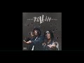 YNW Melly Rollin Feat King Von Official Audio FreeMelly