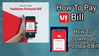 How to download Vodafone Vi Postpaid Bill ! Vi बिल कैसे डाउनलोड करे