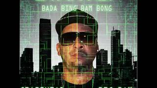 Grasshead and Big Bam feat. Marti - Bada Bing Bam Bong