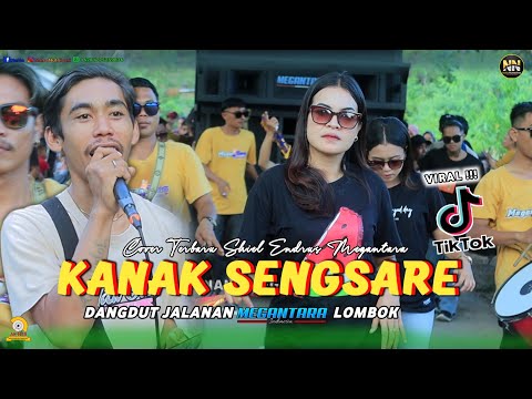 LAGU SASAK VIRAL DI TIKTOK KANAK SENGSARE VERSI SHIEL ENDRUS MEGANTARA