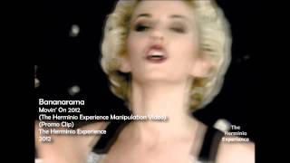 Bananarama - Movin&#39; On 2012 (T.H.E. Video)