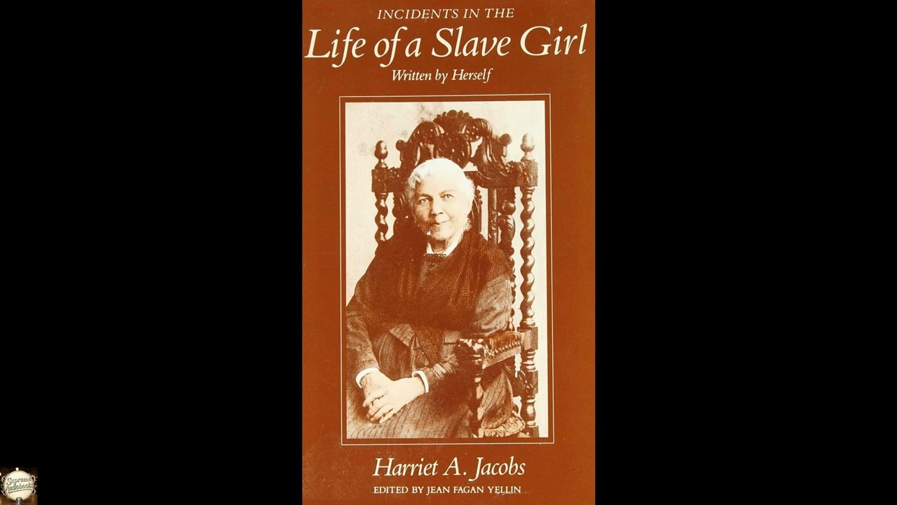 Incidents in the Life of a Slave Girl, Written