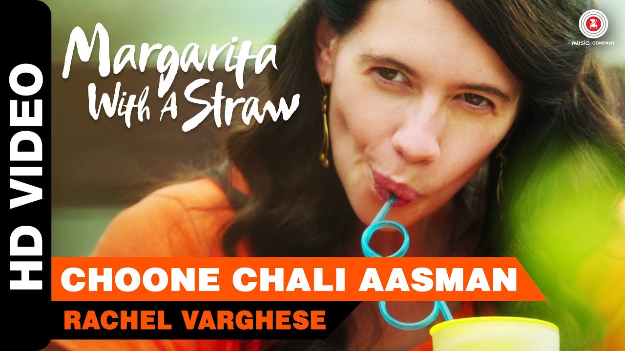 Chhoone Chali Aasman Lyrics | Margarita With A Straw | Rachel Varghese | Mikey McCleary