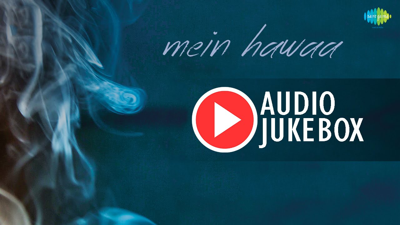 Mein Hawaa (Title) Lyrics  | Mein Hawaa | Asha Bhosle, Rohan Shah | Asha Bhosle | Rohan Shah