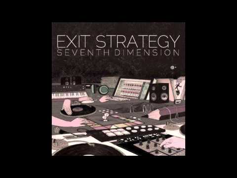 Exit Strategy - The Strategy ft. Irrelevant