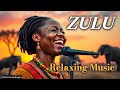 Zulu Elihle Songs Zulu Melodies For Stress Relief And Relaxation