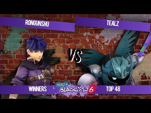 Blacklisted 6 Top 48 - Rongunshu (Ike) vs Tealz (Meta Knight)