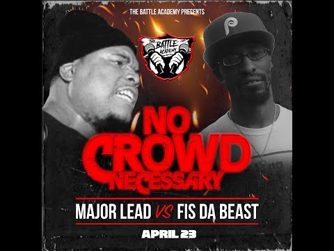 Major Lead vs Fis Da Beast