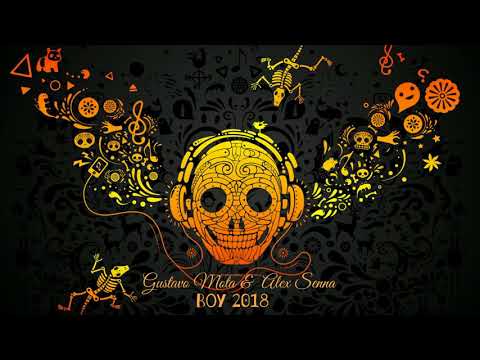 Gustavo Mota & Alex Senna - Boy 2018