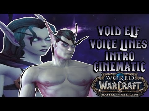 Void Elf - Voice lines- Intro Cinematic - World of Warcraft