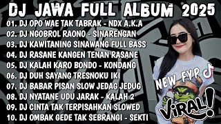 Download lagu DJ JAWA VIRAL TIKTOK TERBARU 2025🎵DJ OPO WAE TAK TABRAK YANG MENJADI PENGHALANG🎵FULL ALBUM TERBARU mp3 Download lagu DJ JAWA VIRAL TIKTOK TERBARU 2025🎵DJ OPO WAE TAK TABRAK YANG MENJADI PENGHALANG🎵FULL ALBUM TERBARU mp3