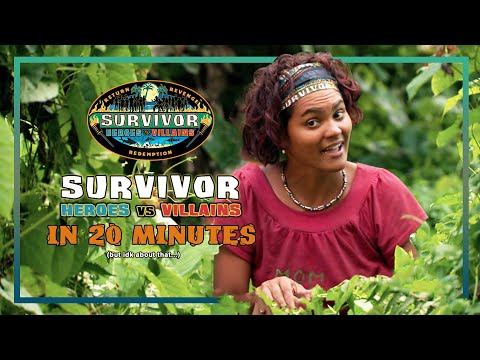 Survivor Heroes vs.Villains in 20 Minutes