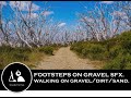 Sound Effects -  Footsteps on gravel/dirt/sand
