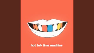 Hot Tub Time Machine Music Video