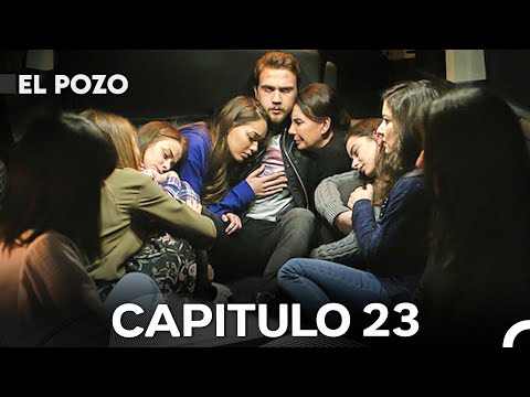 El Pozo Capitulo 23 (Versión Larga) (Doblado En Español)